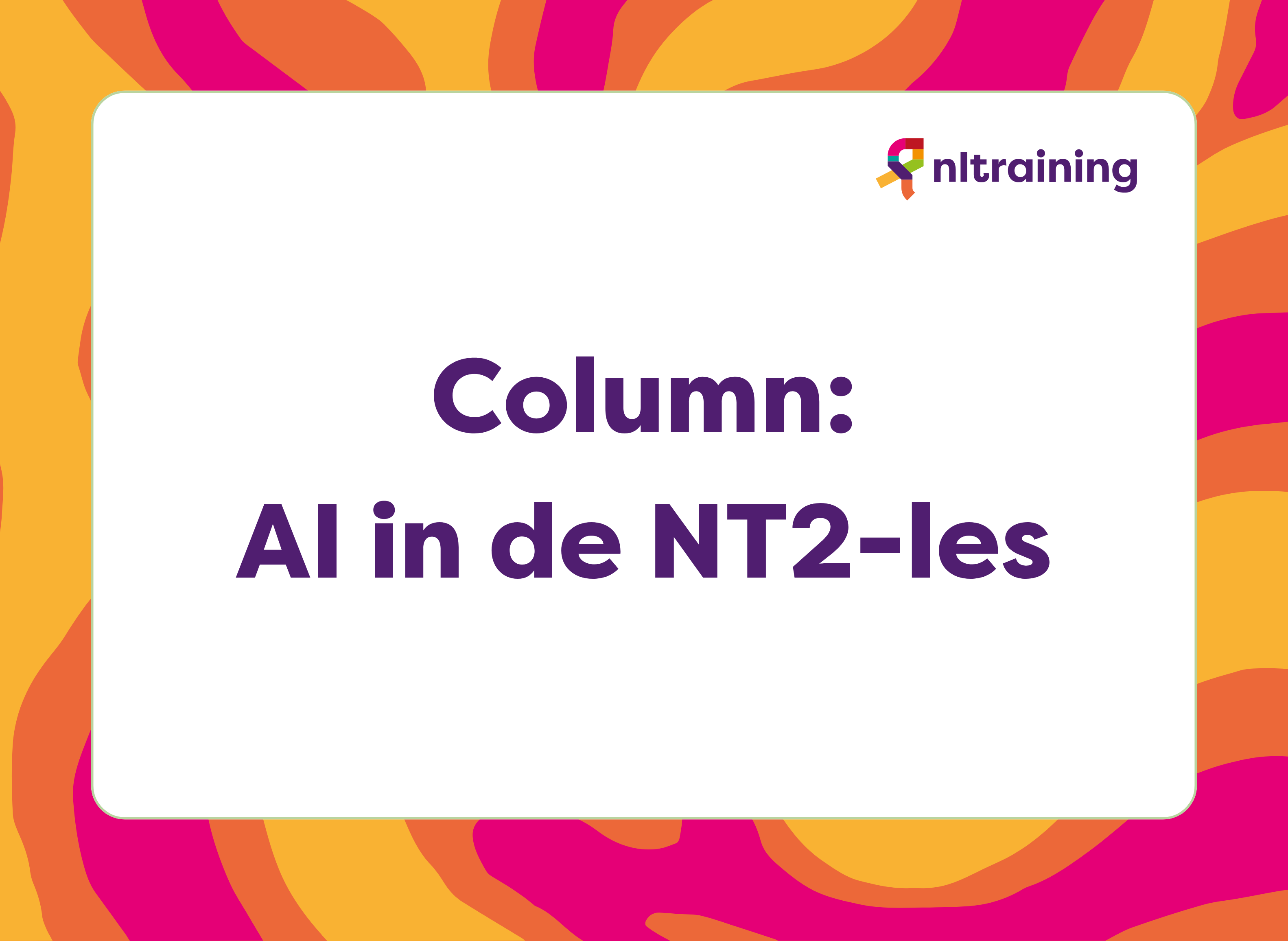 Column: AI in de NT2-les